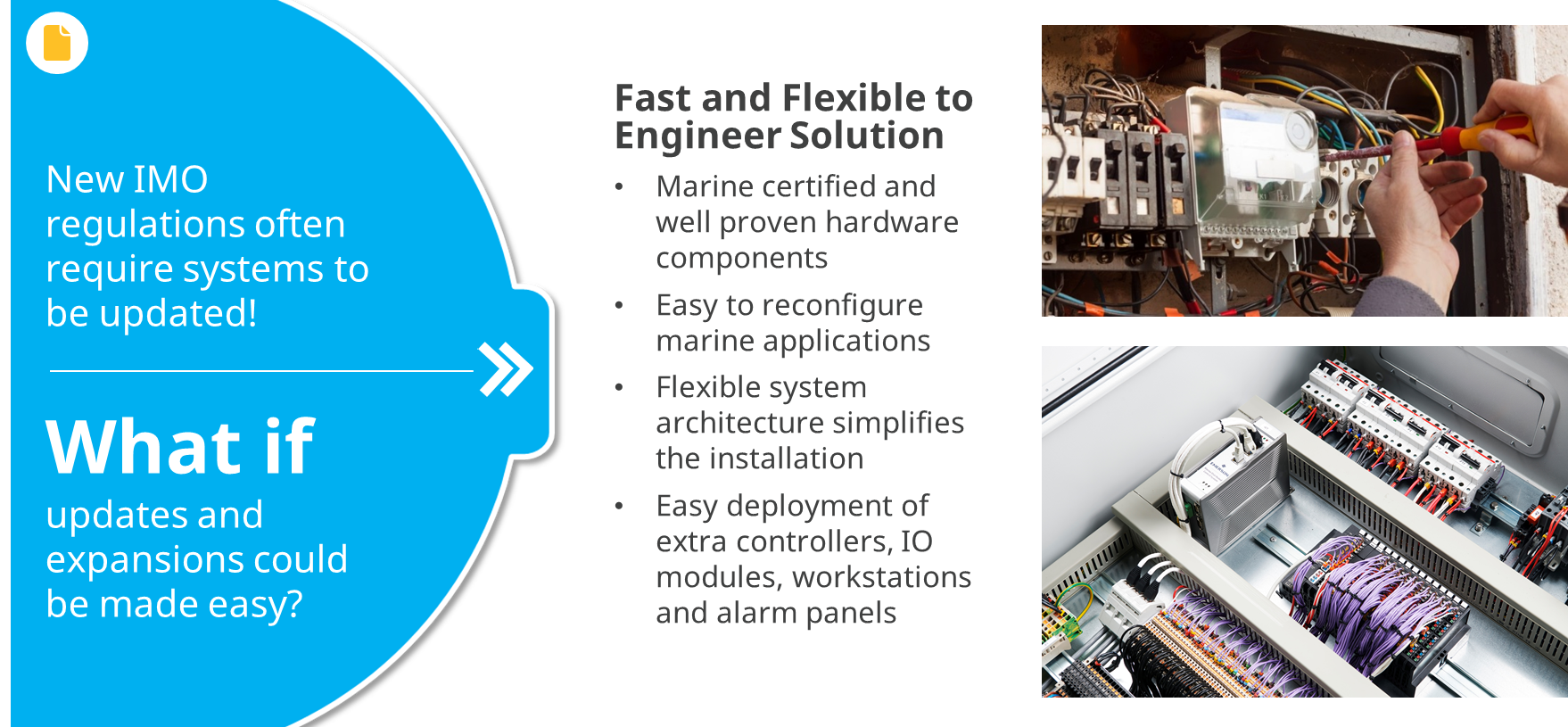 Fast and Flexible to Engineer Solution